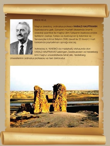 Ordinarius-professor,arxeoloq HARALD HAUPTMAN TÜİB-in dəvəti ilə Bakıdadır